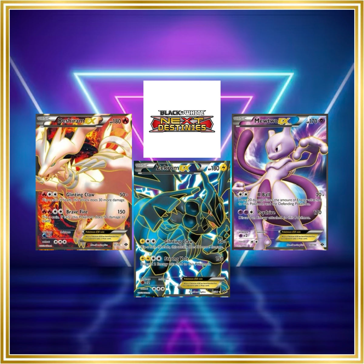 Next Destinies Set (NXD) / 2012 / PROXY Pokémon TCG card(s)