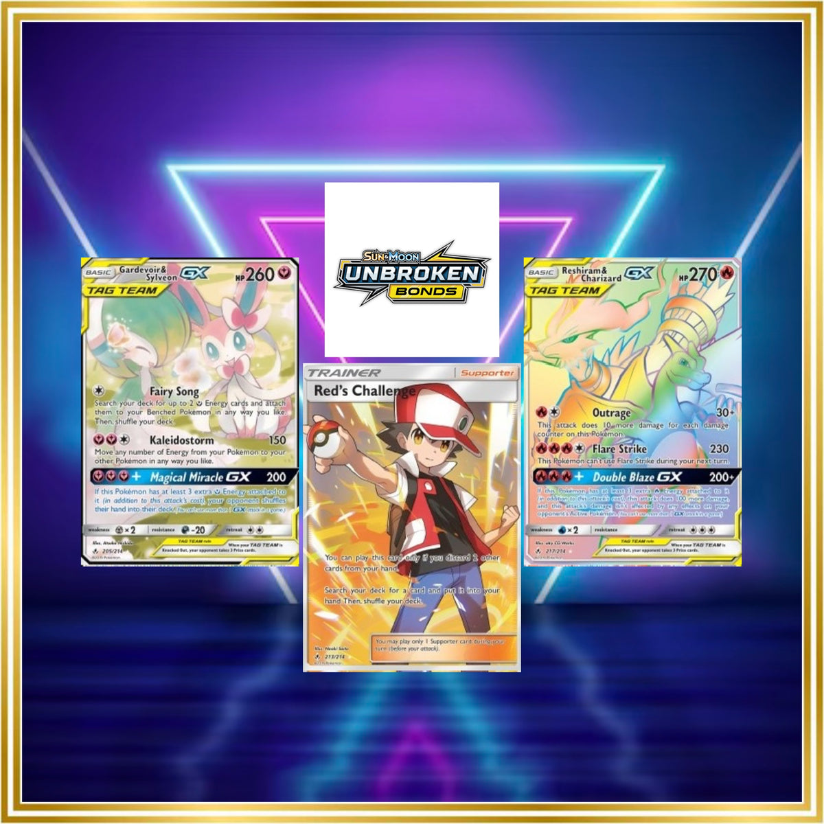 Unbroken Bonds Set (UNB) / 2019 / PROXY Pokémon TCG card(s)