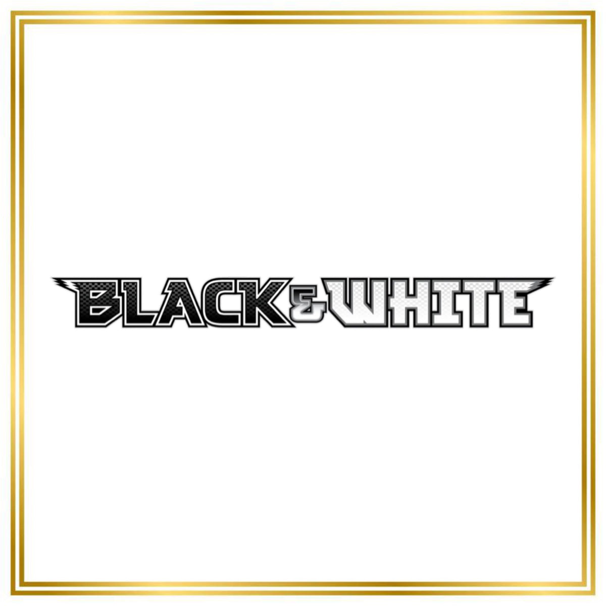 Black & White Set (BLW) / 2011 / PROXY Pokémon TCG card(s)