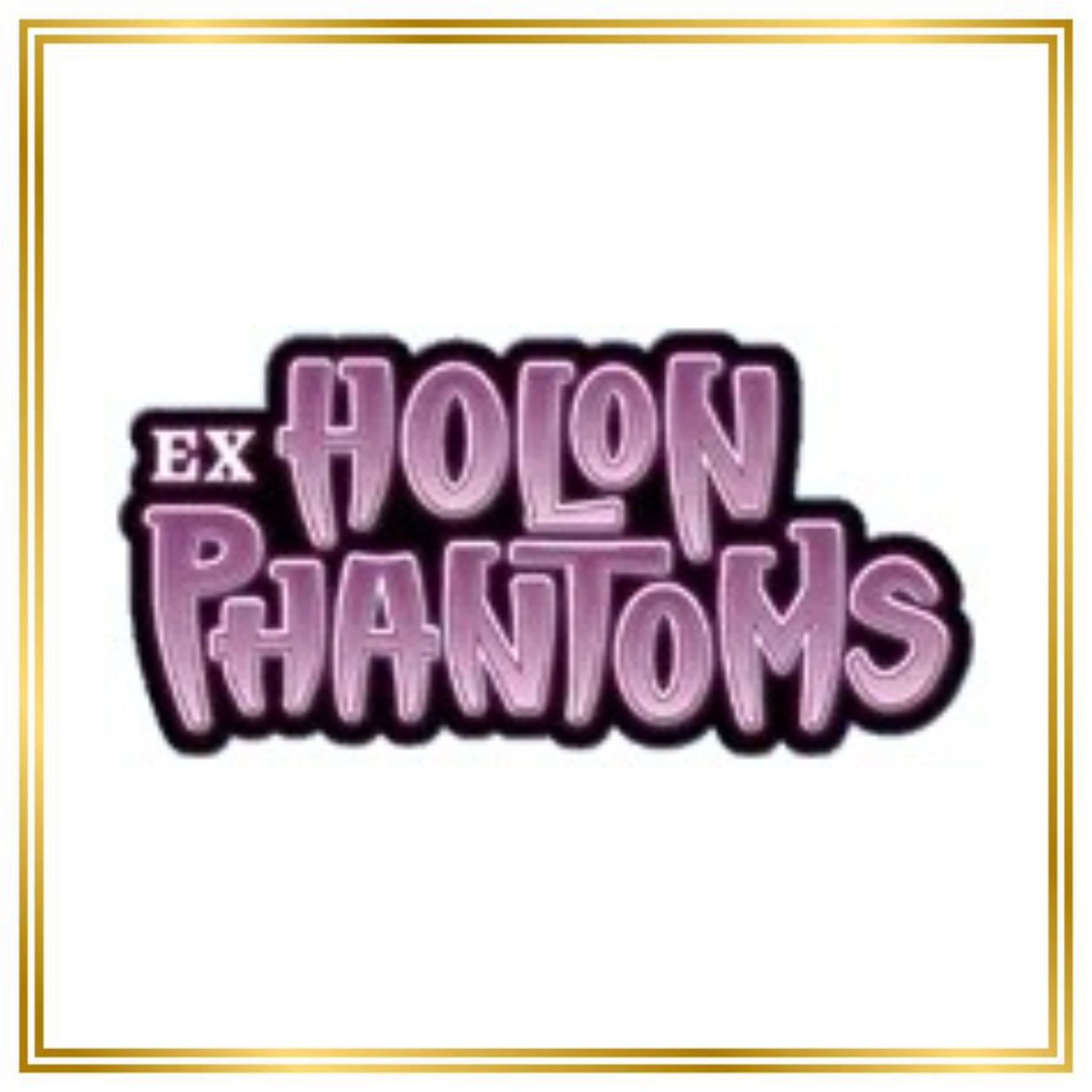 Holon Phantoms Set (HP) / 1/110 - 111/110 / 2006 / PROXY Pokémon TCG card(s)