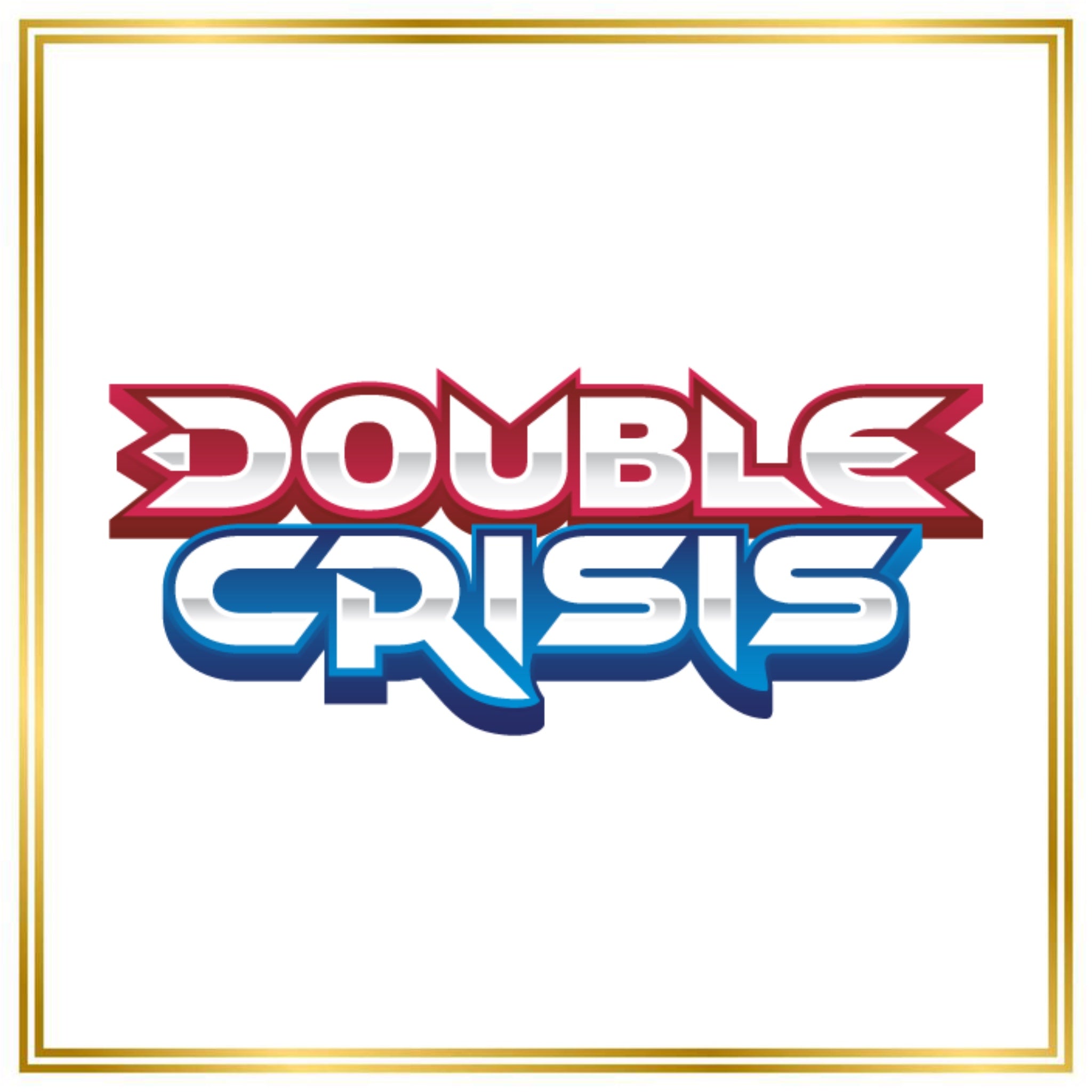 Double Crisis Set (DCR) / 1/34 - 34/34 / 2015 / PROXY Pokémon TCG card(s)