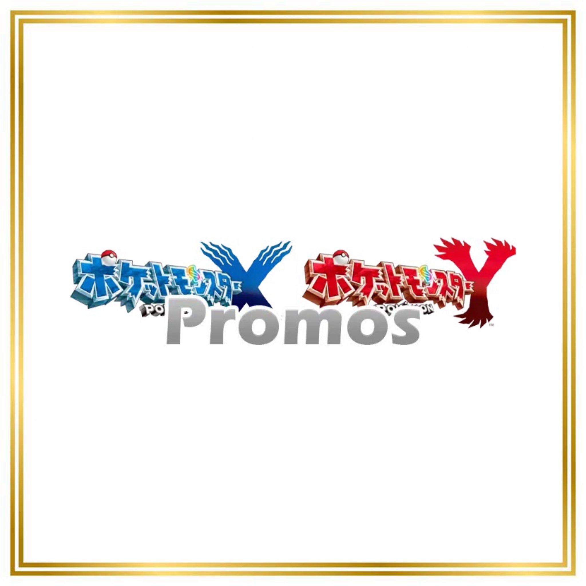 XY Promos Set (XY-P) (Japanese) / 001/XY-P - 300/XY-P / 2013-2016 / PROXY Pokémon TCG card(s)
