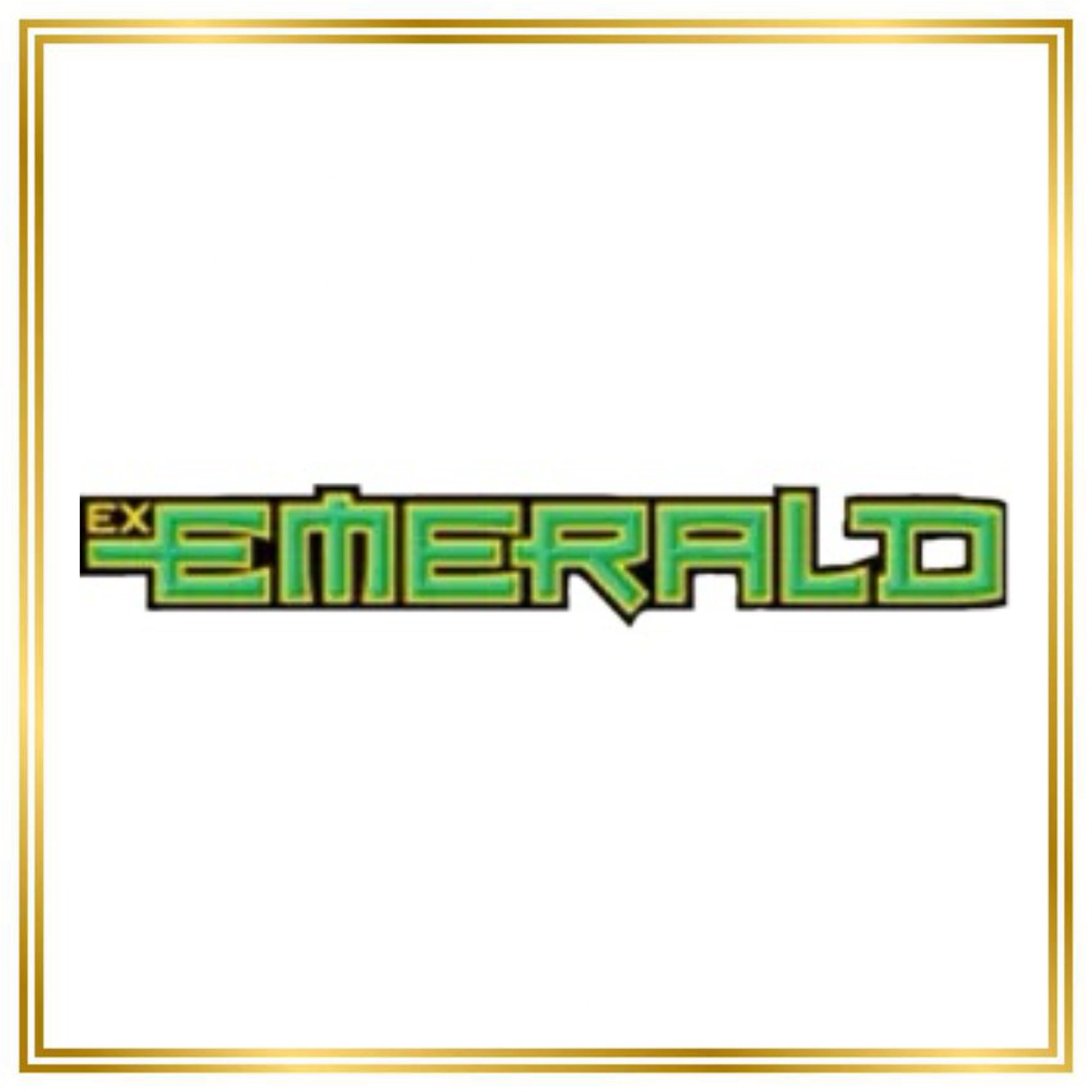 Emerald Set (EM) / 1/106 - 107/106 / 2005 / PROXY Pokémon TCG card(s)