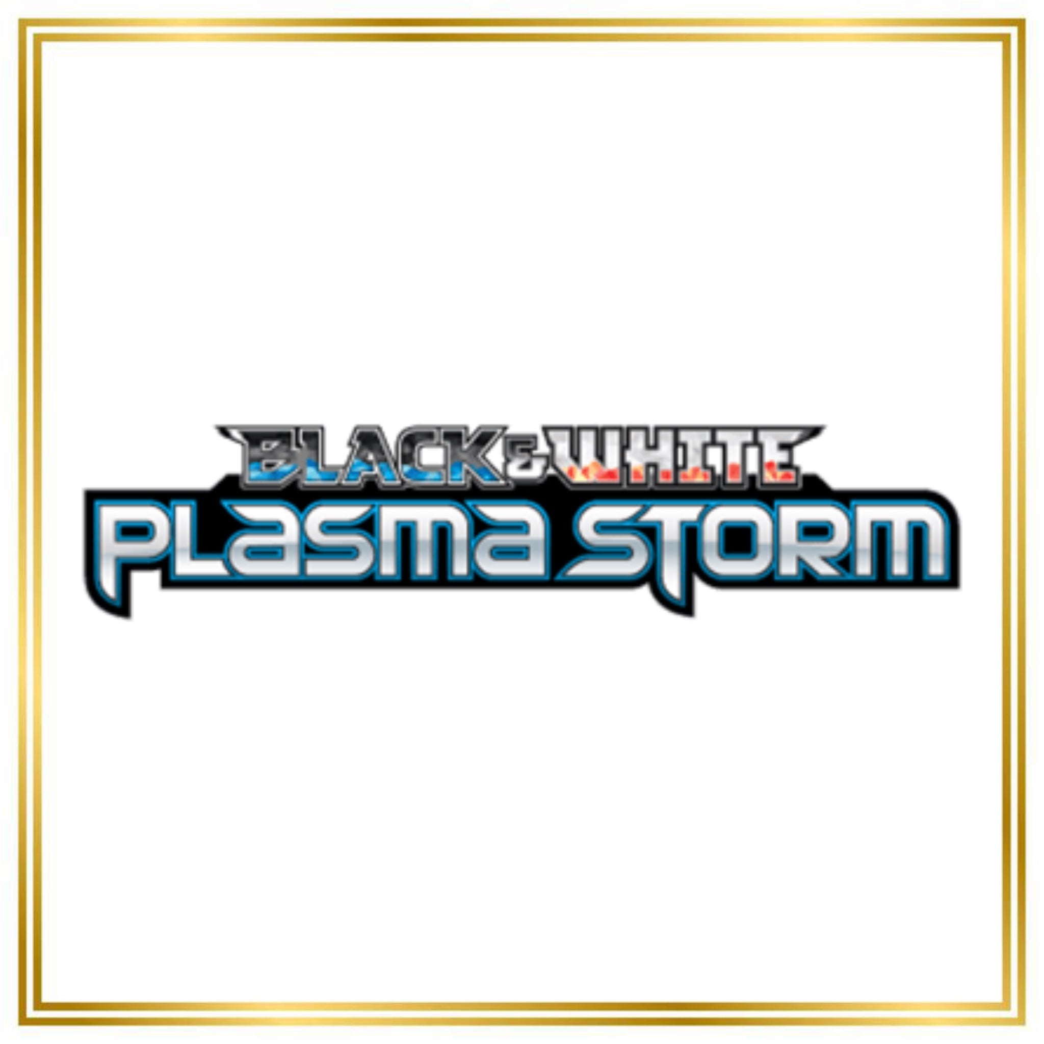 Plasma Storm Set (PLS) / 1/135 - 138/135 / 2012 / PROXY Pokémon TCG card(s)