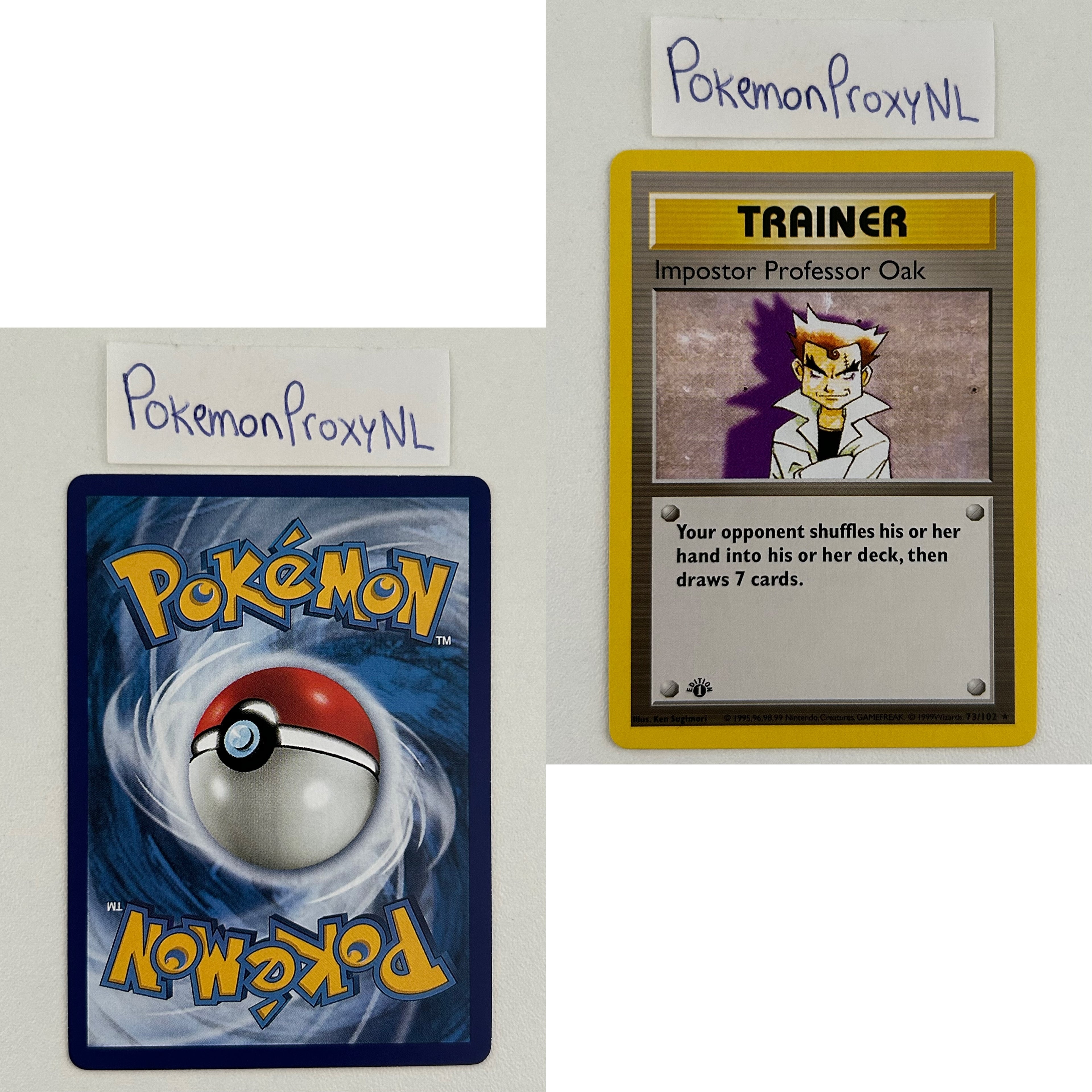 Base Set Set (first edition + shadowless) (BS) / 1/102 - 102/102 / 1999 / PROXY Pokémon TCG card(s)