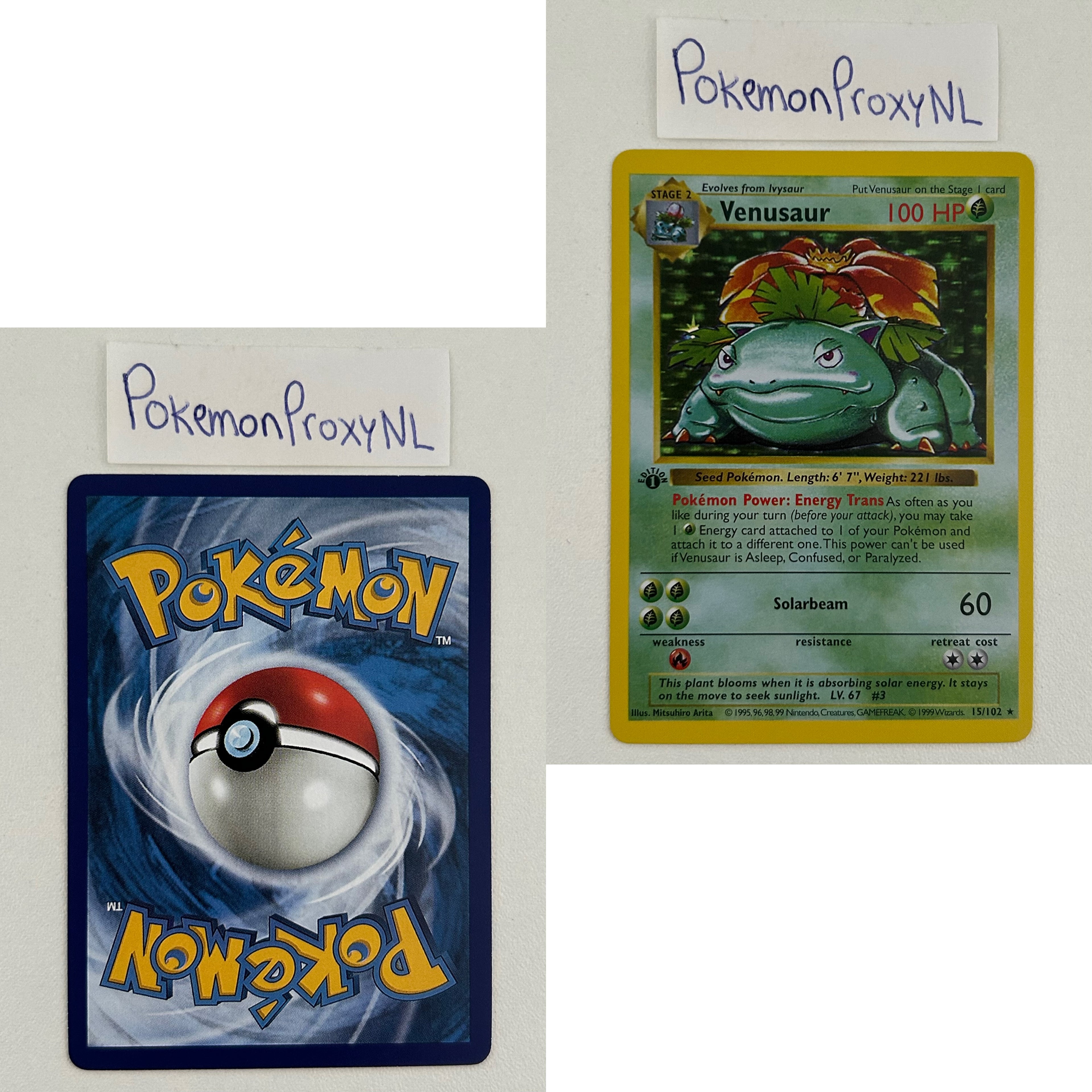 Base Set Set (first edition + shadowless) (BS) / 1/102 - 102/102 / 1999 / PROXY Pokémon TCG card(s)