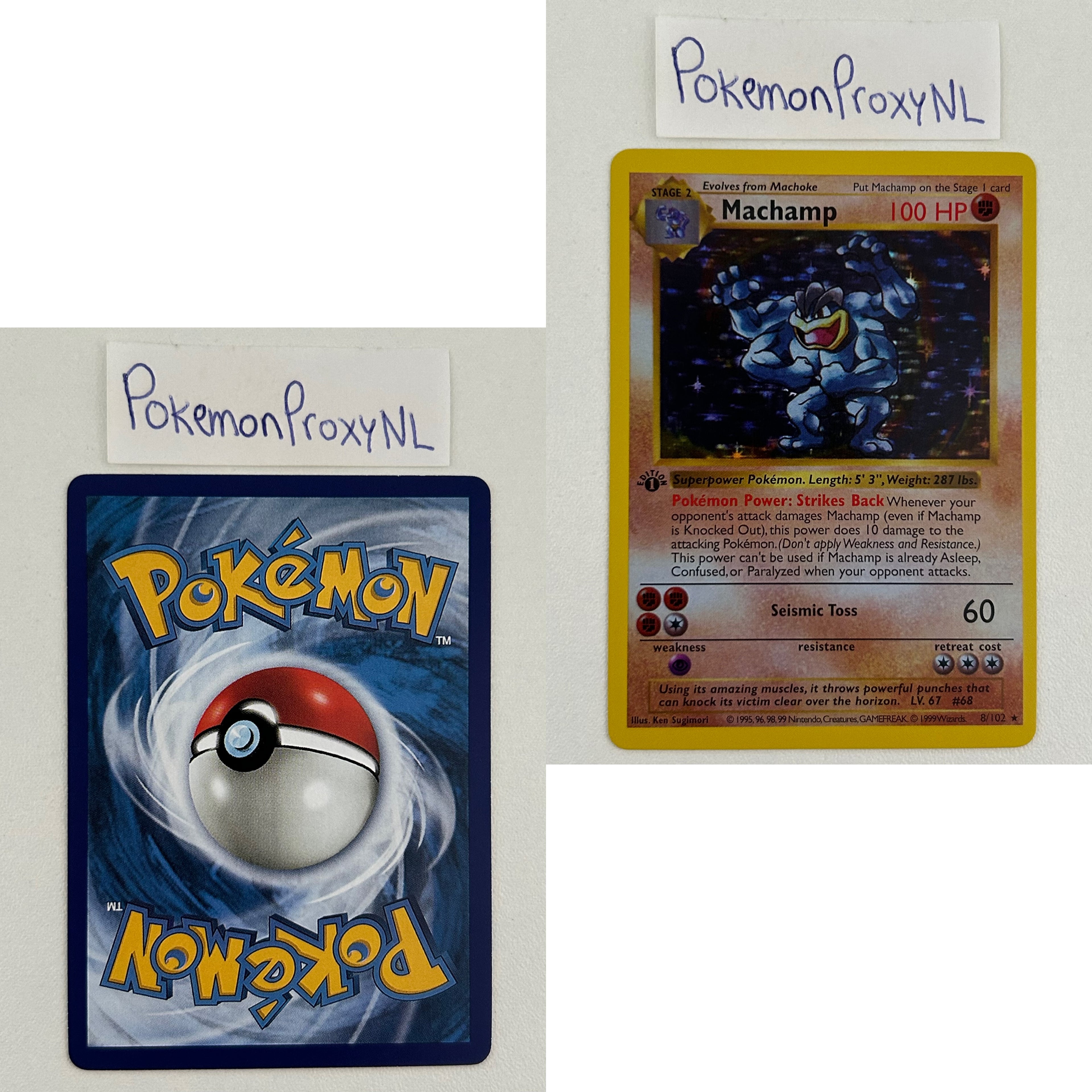 Base Set Set (first edition + shadowless) (BS) / 1/102 - 102/102 / 1999 / PROXY Pokémon TCG card(s)